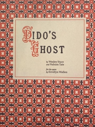 Cover to the libretto by Wesley Stace and Nahum Tate for Errollyn Wallen's opera, Dido's Ghost