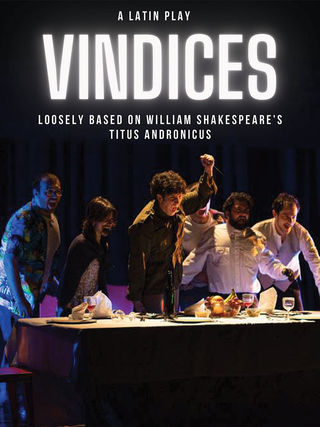 Poster advertising A Latin Play: Vindices, with a production photograph of a group of performers stood in disarray around a table with a meal on it.